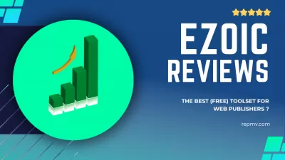 * EZOIC* Recensioner: Maximera annonsintäkter och användarupplevelse med AI -baserad plattform - Insikter från webbplatsägare